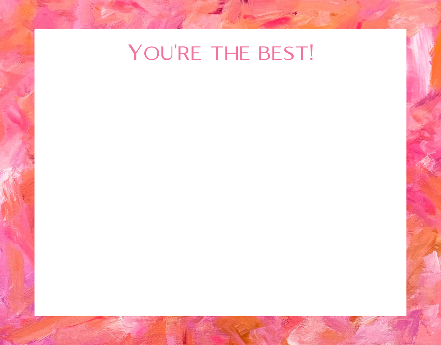 “You’re The Best” Notecards | Abstract Notecard Set
