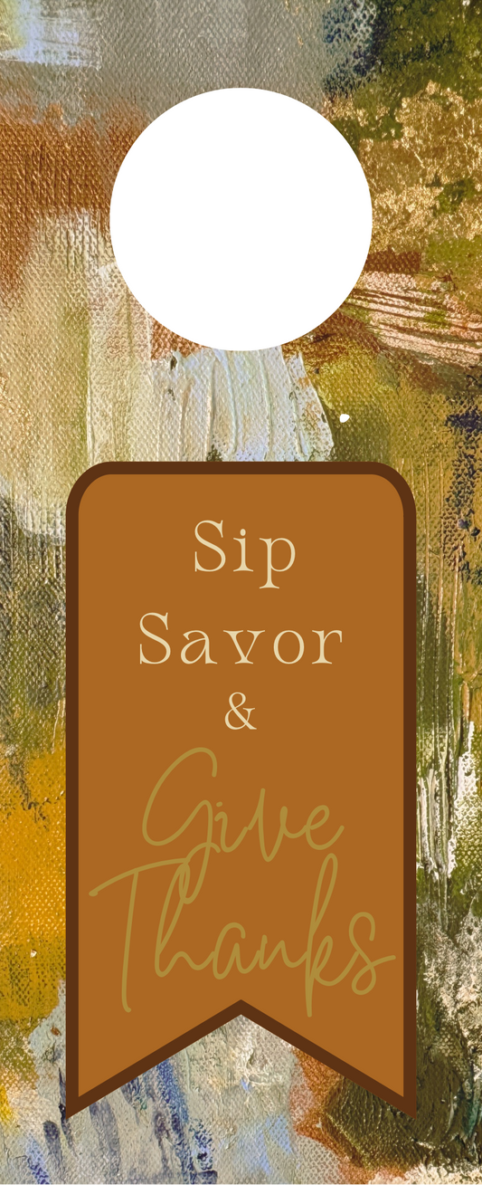 Sip Savor and Give Thanks Thanksgiving wine tag, alternate view