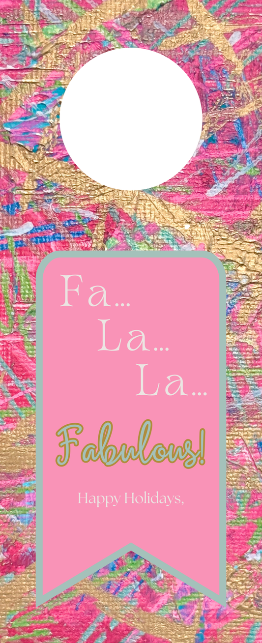 Fa La La Fabulous Christmas wine bottle gift tag in pink and green