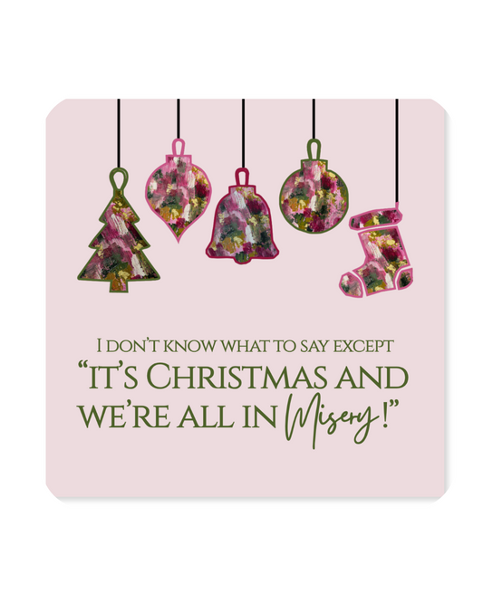 Christmas Paper Coaster Set | ‘We’re All in Misery’ | Very Berry Christmas