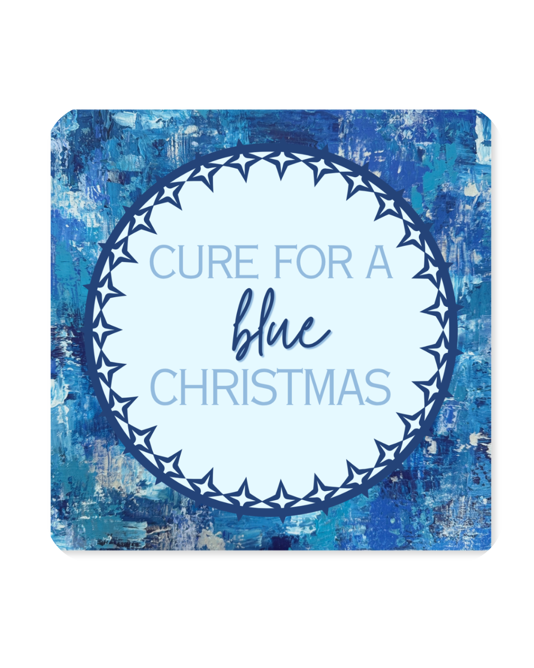 Christmas Paper Coaster Set | ‘Cure for a Blue Christmas’ | Blue, Blue, Blue Christmas