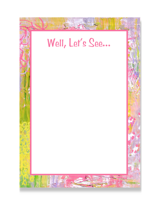 Fun Sayings Notepad | ‘Well Let's See…’ | Pink Peonies